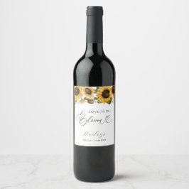Liebe ist in Bloom Sunflower Brautparty Weinetikett