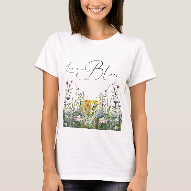 Liebe ist in Bloom Wildblume Blumenkohl Brautparty T-Shirt (Vorderseite)