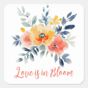 Liebe ist in Blüte Aquarell Blumen Hochzeitsdusche Quadratischer Aufkleber