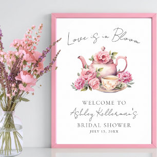 Liebe ist in Blüte Floraler Tee Brautparty-Schild Poster