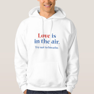 Liebe ist in der Luft Hoodie