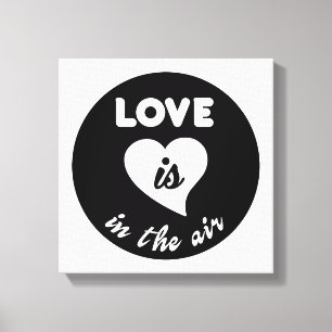 Liebe ist in der Luft Leinwanddruck