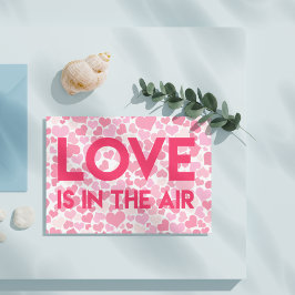 LIEBE IST IN DER LUFT - rosa Herzen - Postkarte
