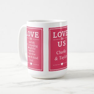 Liebe ist ...individuelle Name Tasse