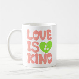 LIEBE IST KIND KAFFEETASSE