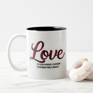 Liebe ist Leiden Zitat Kaffeetasse