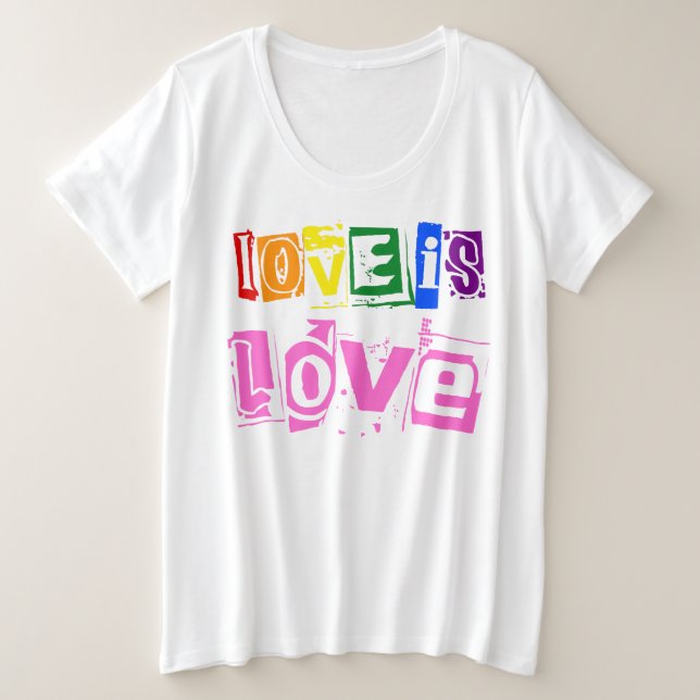 Liebe ist Liebe Gay Pride Gleichstellungsunterstüt Große Größe T-Shirt (Design vorne)