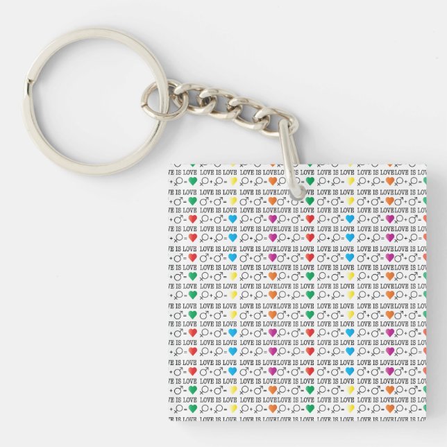 LIEBE ist LIEBE Gleichheit Zitat in Regenbogenfarb Schlüsselanhänger (Vorderseite)