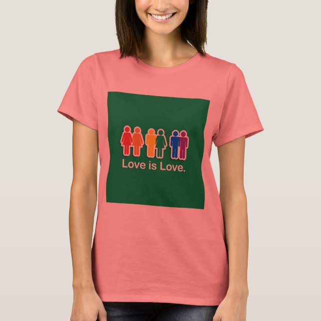 LIEBE IST LIEBE GRÜNEN T-Shirt (Vorderseite)