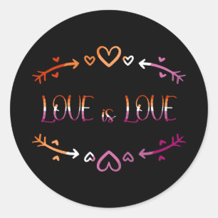 Liebe ist Liebe Lesbischer Monatsaufkleber Runder Aufkleber