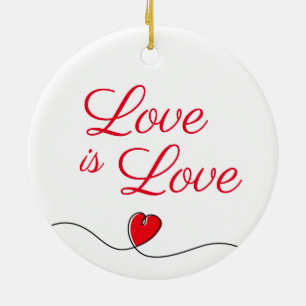 Liebe ist Liebe-Ornament Keramik Ornament