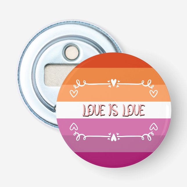 Liebe ist Liebe Pride Month Button Flaschenöffner (Vorderseite)