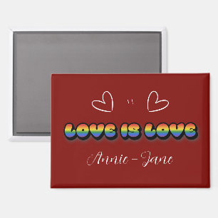 Liebe ist Liebe Regenbogen LGBTQ Magnet