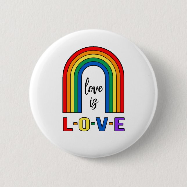 Liebe ist Liebe-Regenbogenknopf Button (Vorderseite)