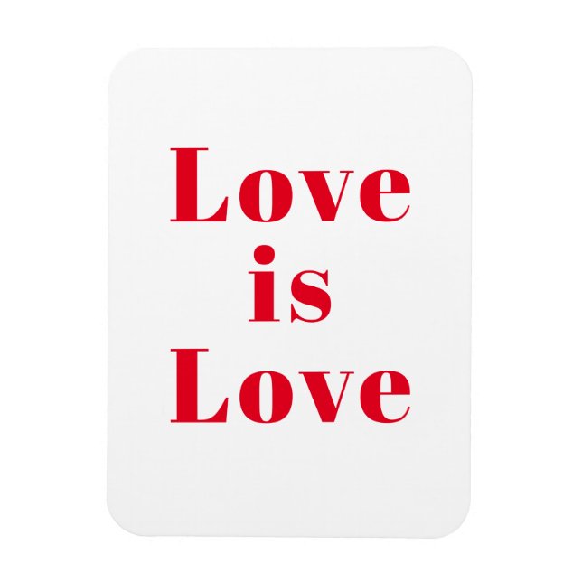 "Liebe ist Liebe" rot Magnet (Vertikal)