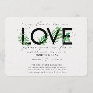 Liebe ist Liebe Tropical Greenery Adoption Baby Sh Einladung