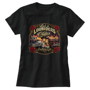 Liebe ist Lowriders und Oldies  T-Shirt