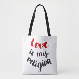 Liebe ist meine Religion Tasche