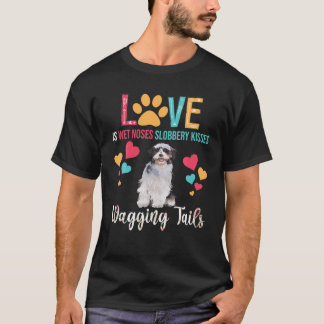 Liebe ist Nassnasen Slobbery Kisses Wagend Schwänz T-Shirt