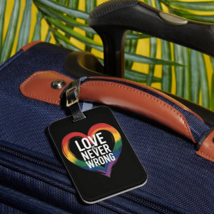 Liebe ist niemals falsch Pride Month LGBT Gepäckanhänger