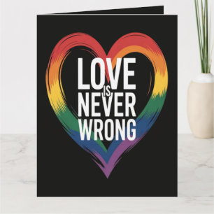 Liebe ist niemals falsch Pride Month LGBT Karte