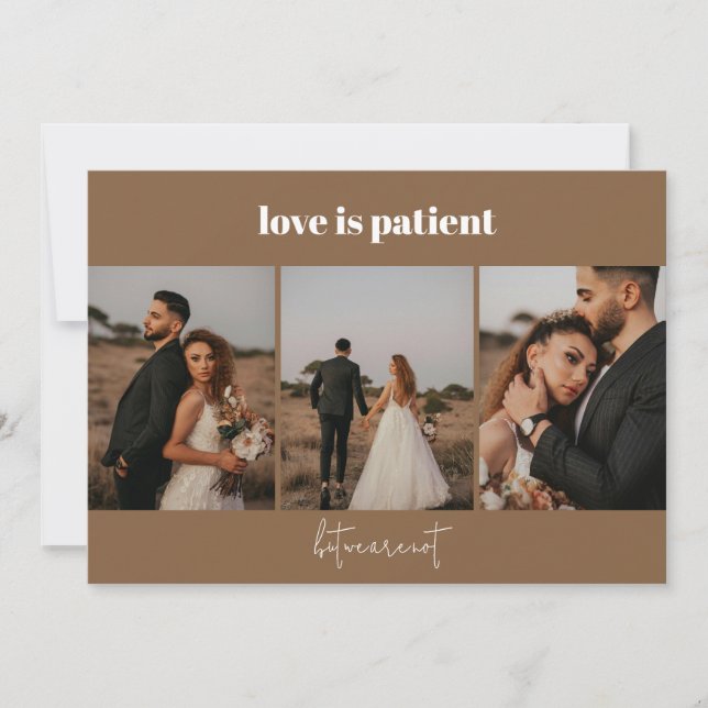 Liebe ist Patient 4 Foto Hochzeitsankündigung Ankündigung (Vorderseite)
