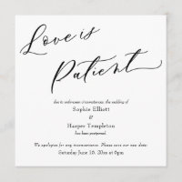 Liebe ist Patient Einfache verspätete Hochzeitkart