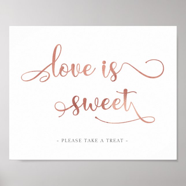Liebe ist Rose Goldküche Dessert Tisch Hochzeit Ze Poster (Vorne)