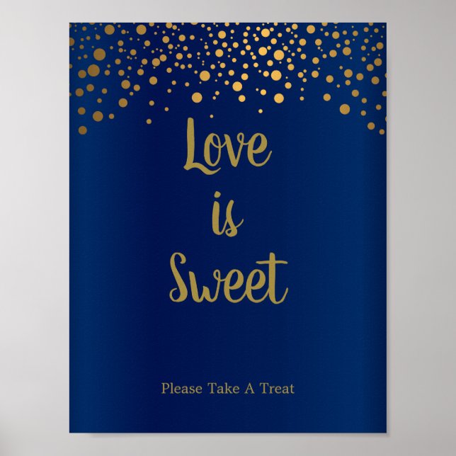 Liebe ist süß - goldene Konfetti-Punkte - Dunkelbl Poster (Vorne)