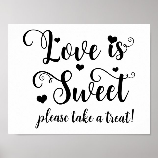 Liebe ist süß Nehmen Sie eine Leckerei Hochzeitsti Poster (Vorne)