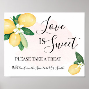Liebe ist Süße Dessert-Tisch-Dusch-Hochzeit Zitron Poster