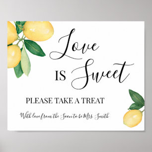 Liebe ist Süße Dessert-Tisch-Dusch-Hochzeit Zitron Poster