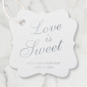 Liebe ist süße elegante silberne Folien-Hochzeit Geschenkanhänger