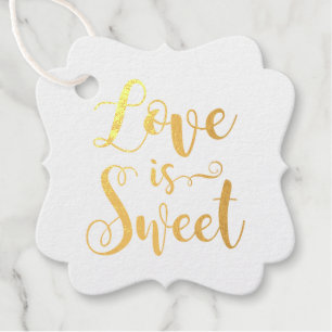 Liebe ist süße Gold-Kalligrafie-Hochzeit Geschenkanhänger