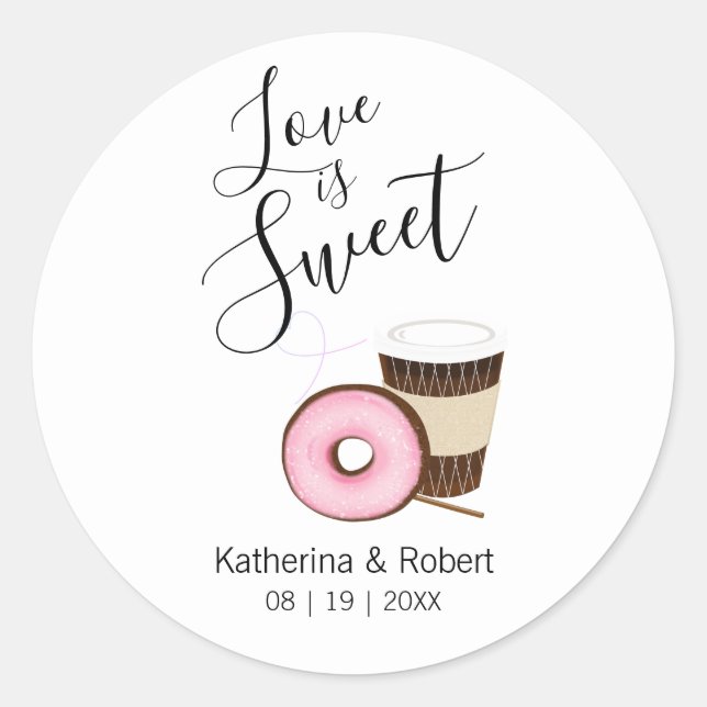Liebe ist süßer Kaffee und Donut | Hochzeit Runder Aufkleber (Vorderseite)