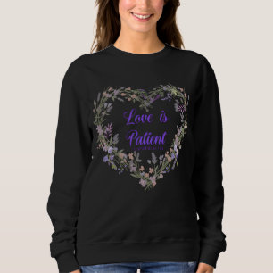 Liebe ist.... sweatshirt