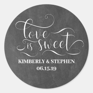Liebe ist Sweet Elegante Script Chalkboard Hochzei Runder Aufkleber