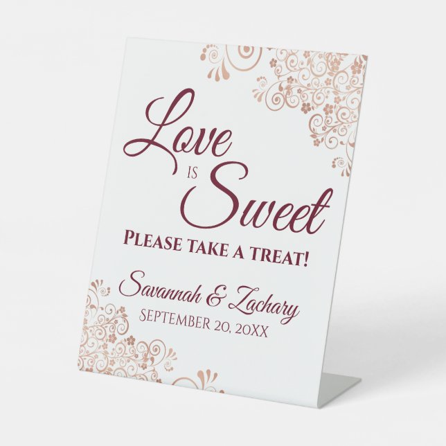 Liebe ist Sweet Nehmen Sie eine Leckerei Rose Gold Sockelschild (Vorderseite)