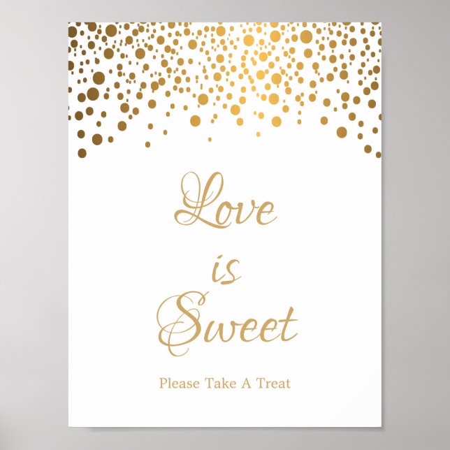 Liebe ist Sweet Occasion Sign in Gold Dots Poster (Vorne)