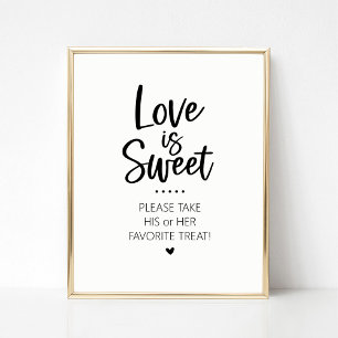 Liebe ist Sweet Sich und ihre Süßigkeiten Bar Sign Poster
