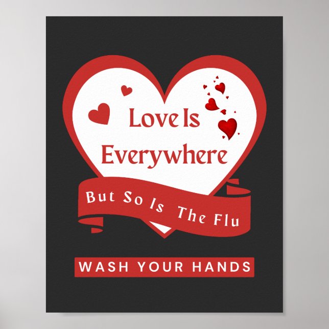 Liebe ist überall, aber genauso wie die Grippe Poster (Vorne)