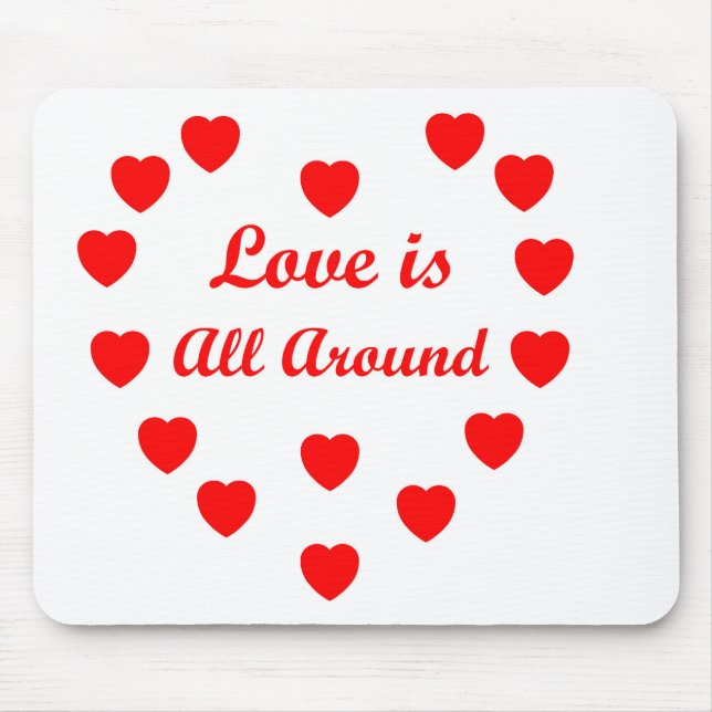 Liebe ist überall mousepad (Vorne)