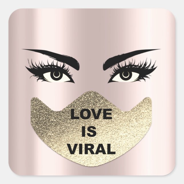 Liebe ist virales Coronavirus Zeit Rose Maske Quadratischer Aufkleber (Vorderseite)