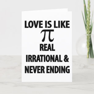 Liebe ist wie Pi Real irrational und nie beendet Feiertagskarte