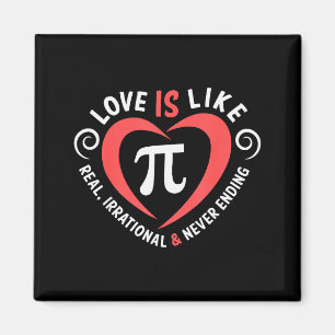 Liebe ist wie Pi Valentinstag Shirt Lustige Mathe  Magnet