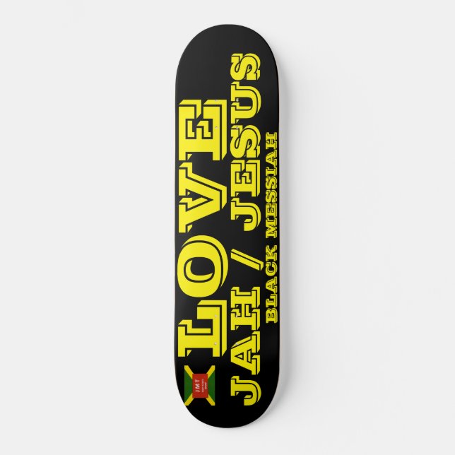 LIEBE JAH / JESUS Skateboard (Vorderseite)
