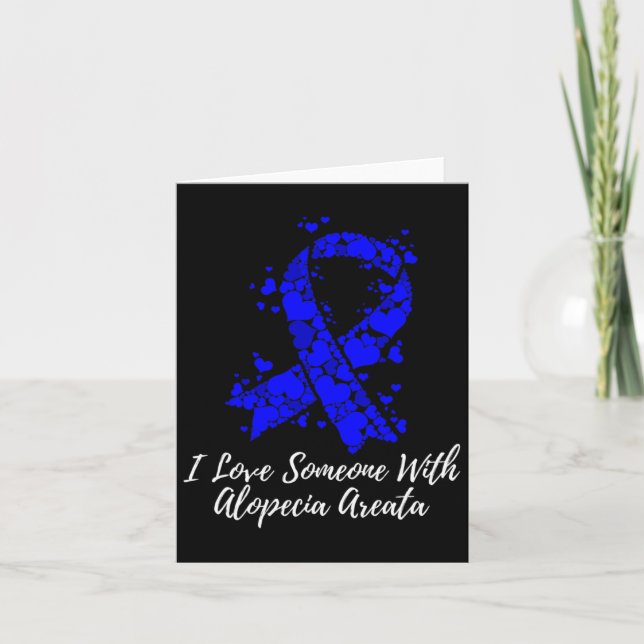 Liebe Jemand mit Alopecia Areata Bewusstsein Karte (Vorderseite)