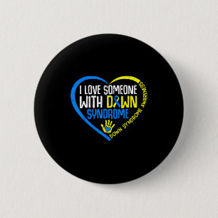 Liebe jemanden mit Down-Syndrom-Bewusstsein t21 Button