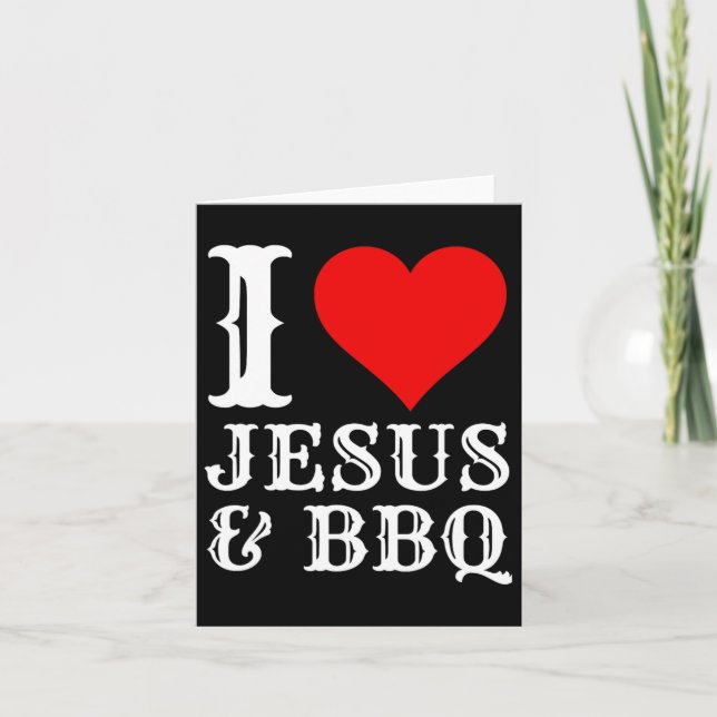 Liebe Jesus Grillen stolz Christliche Lebensmittel Karte (Vorderseite)