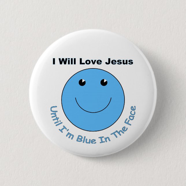 Liebe Jesus stellen gegenüber Button (Vorderseite)